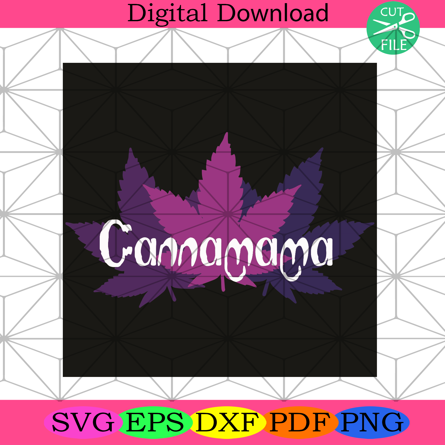 Cannamama Stoner Mom Marijuana Momma Weed Cannabi Svg Mothers Day Svg