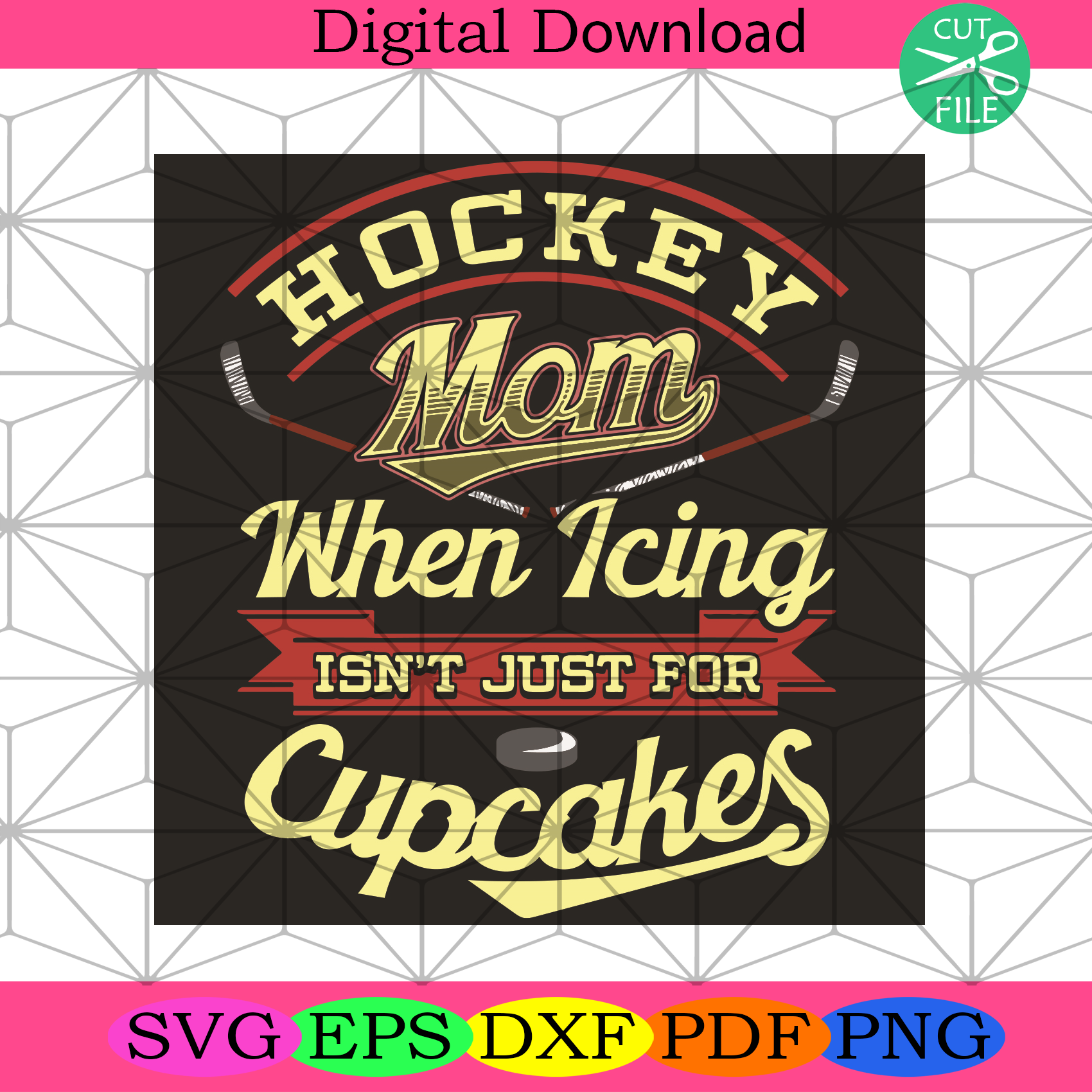 Download Hockey Mom When Icing Is Not Just For Cupcakes Svg Mothers Day Svg M Silkysvg