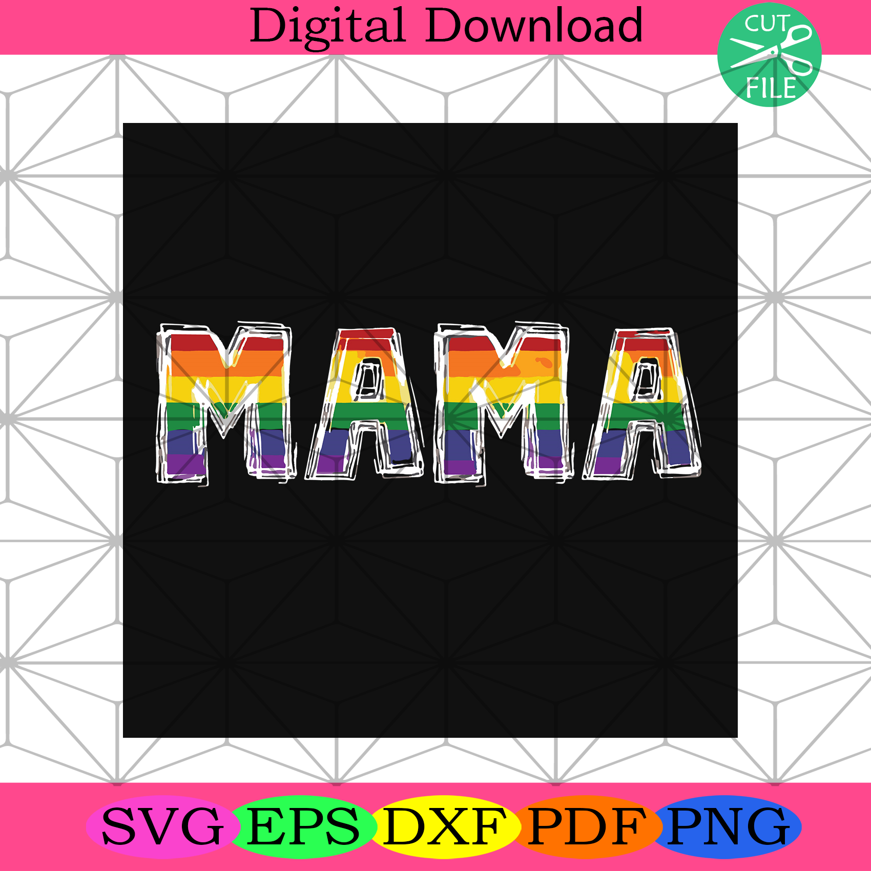Download Mama Lgbt Pride Rainbow Flag Svg Mothers Day Svg Grandma Svg Mom Sv Silkysvg