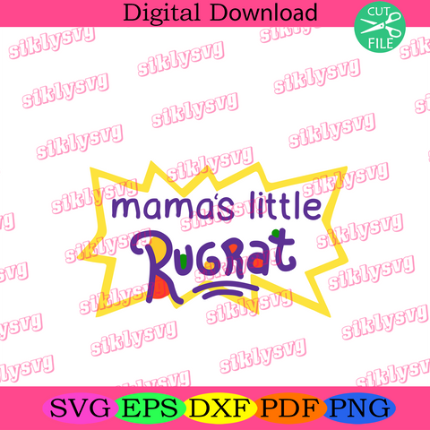 Free Free Mama&#039;s Little Rugrat Svg 165 SVG PNG EPS DXF File