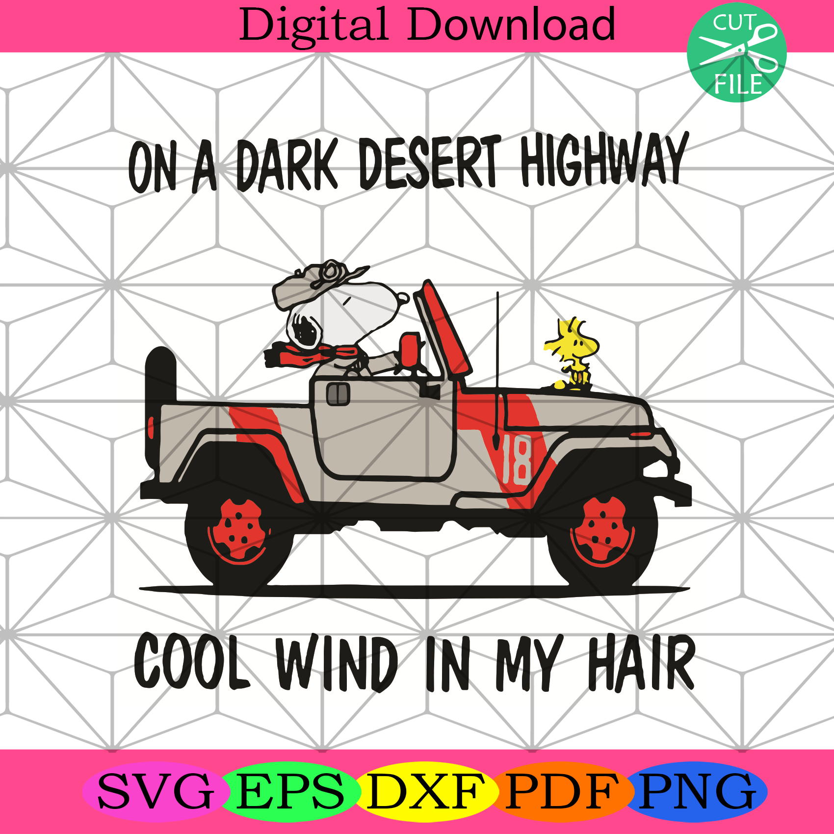 On A Dark Desert Highway Cool Wind In My Hair Svg Trending Svg