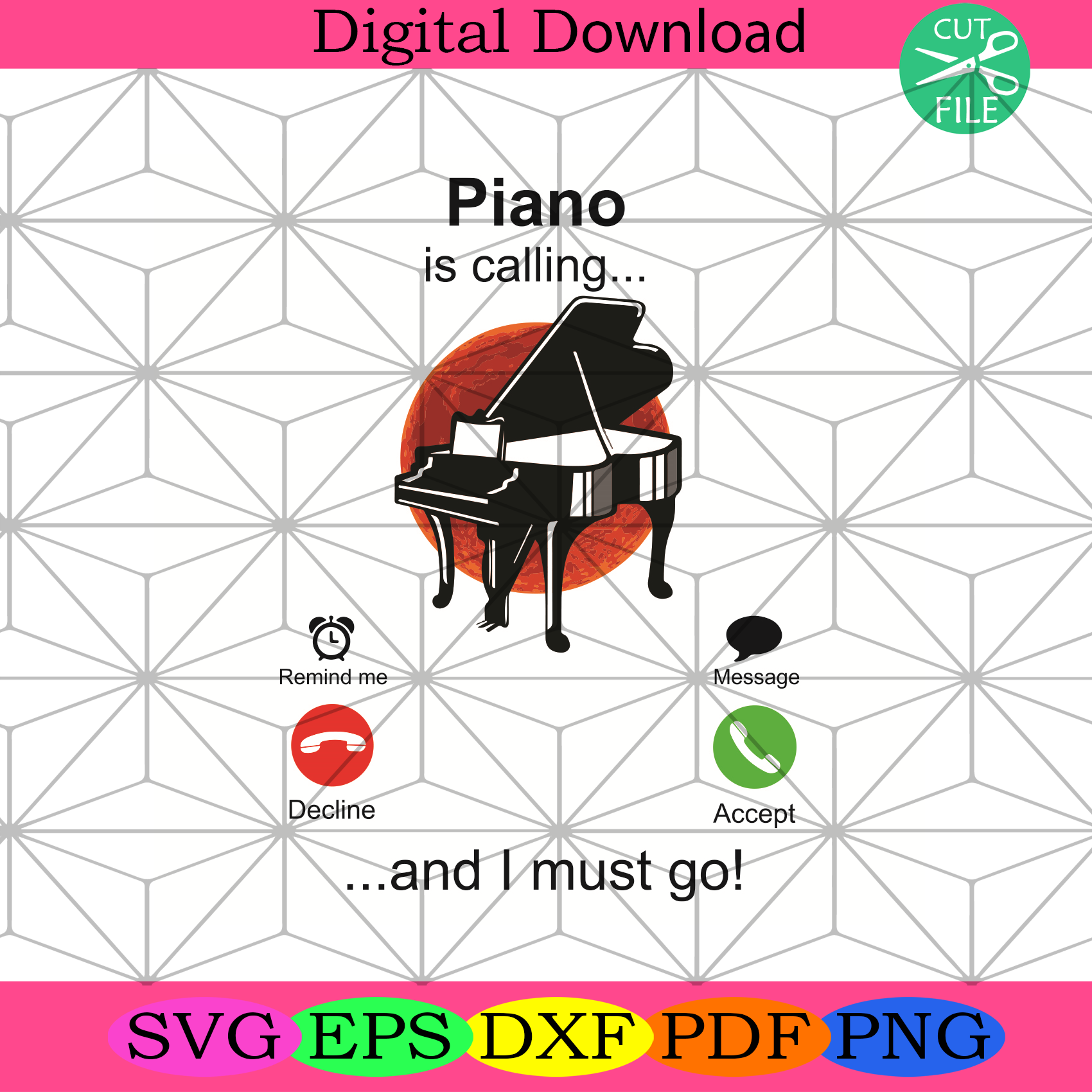 Piano Is Calling And I Must Go Svg Trending Svg, Piano Svg, Call Svg
