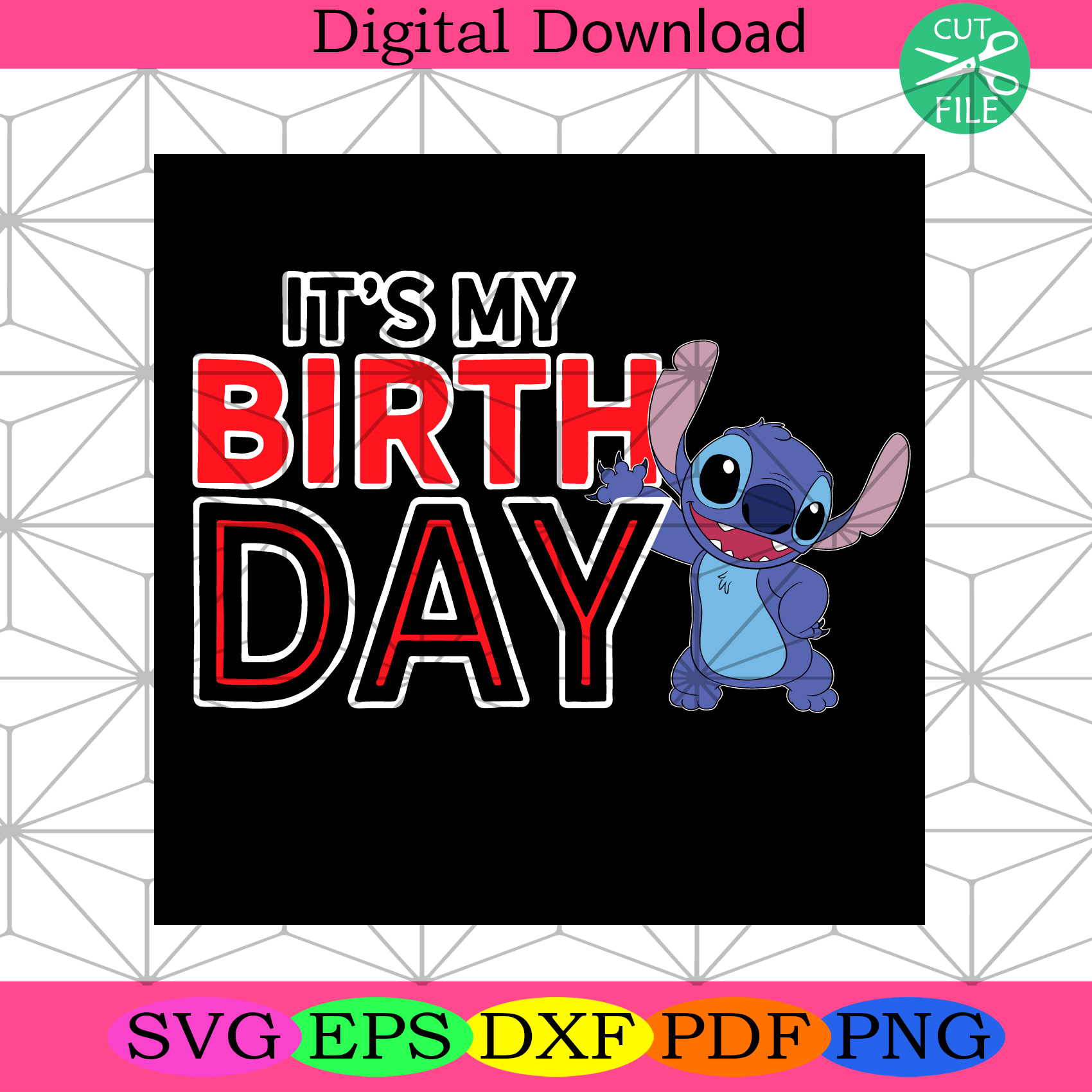 It's My Birthday Stitch Svg Birthday Svg, Stitch Birthday Svg - SilkySVG