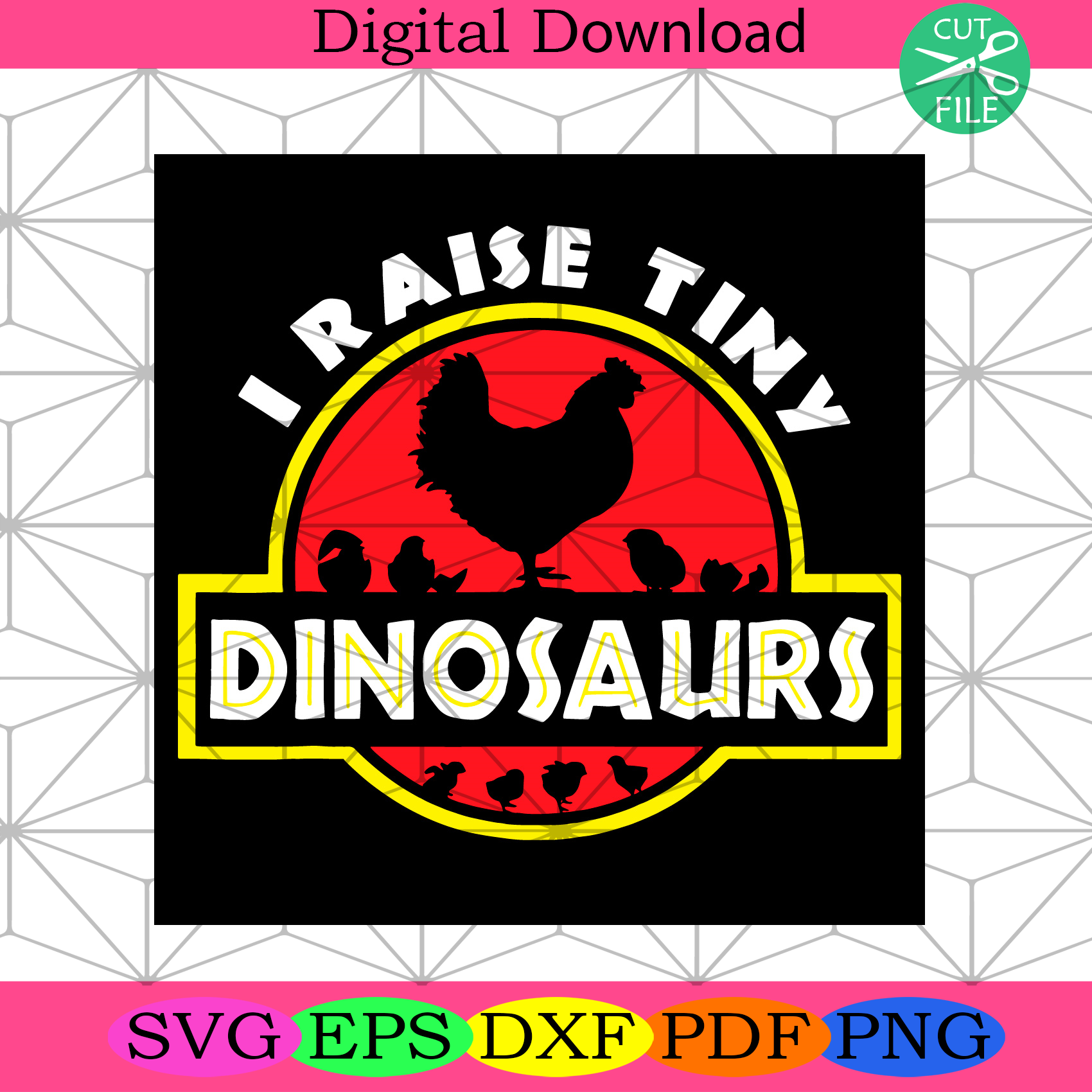 I Raise Tiny Dinosaurs Chicken Svg Trending Svg, Tiny Dinosaurs Svg