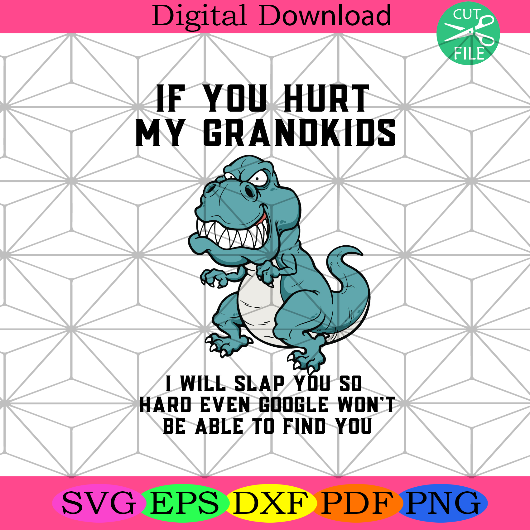 If You Hurt My Grandkids I Will Slap You So Hard Svg Trending Svg