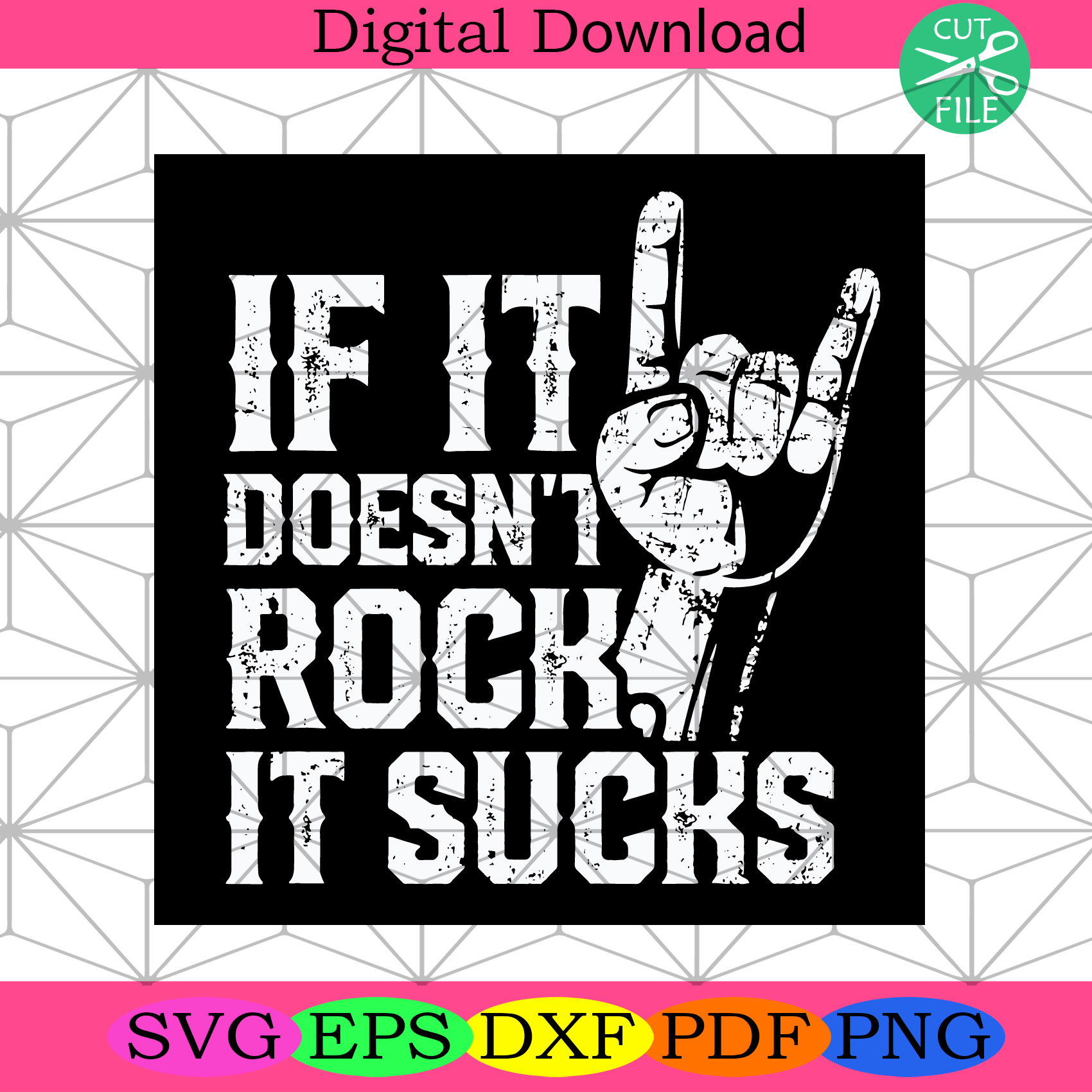 If It Does Not Rock It Sucks Svg Trending Svg, Rock Svg