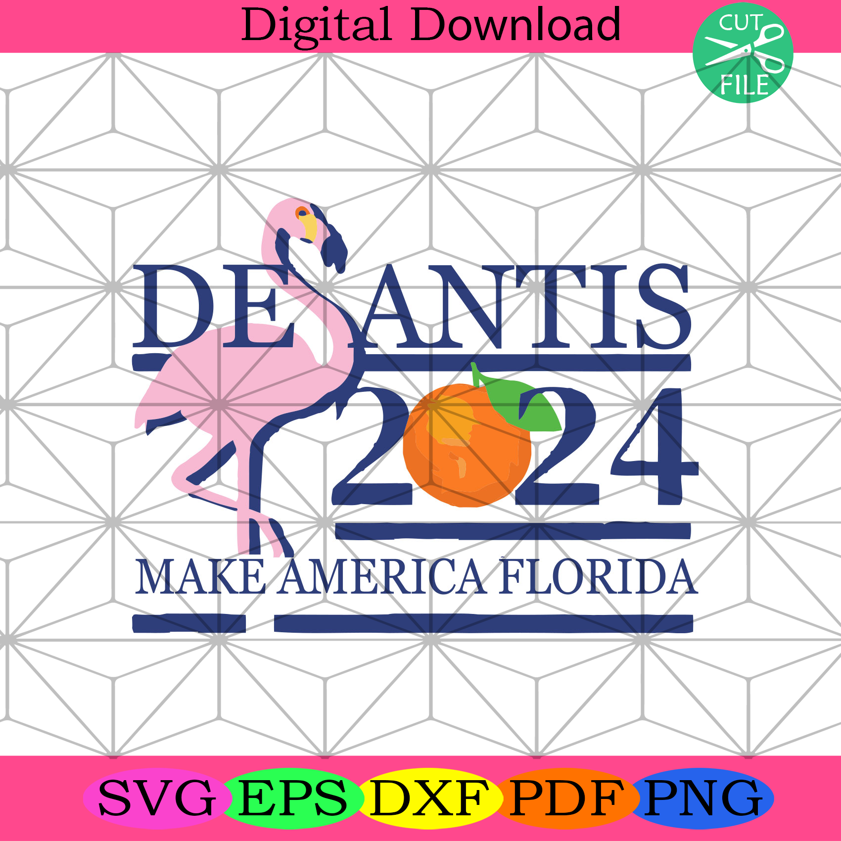 DeSantis 2024 Make America Florida Flamingo Election Svg Trending Svg