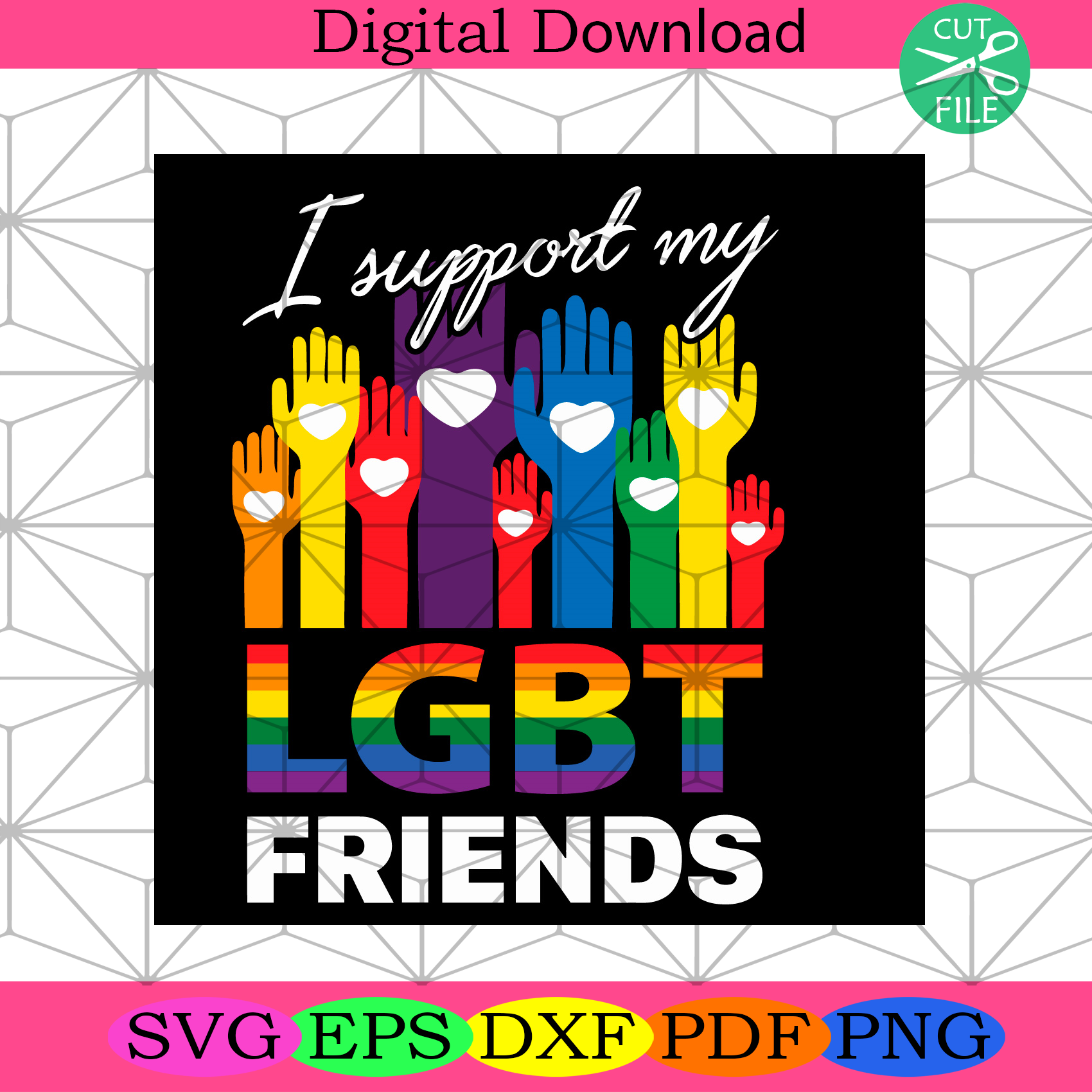 I Support My Lgbt Friends Svg Trending Svg, Lgbt Friend Svg