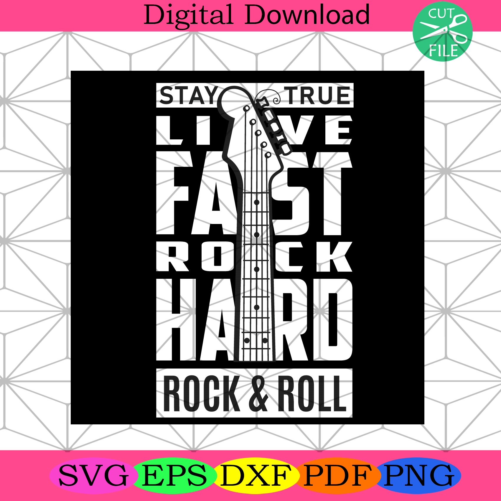 Life Fast Rock Hard Svg Trending Svg, Stay True Svg, Rock Svg