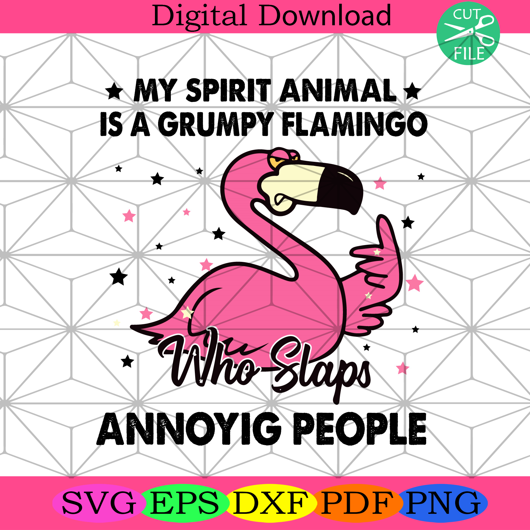 My Spirit Animal Is A Grumpy Flamingo Svg Trending Svg, Flamingo Svg