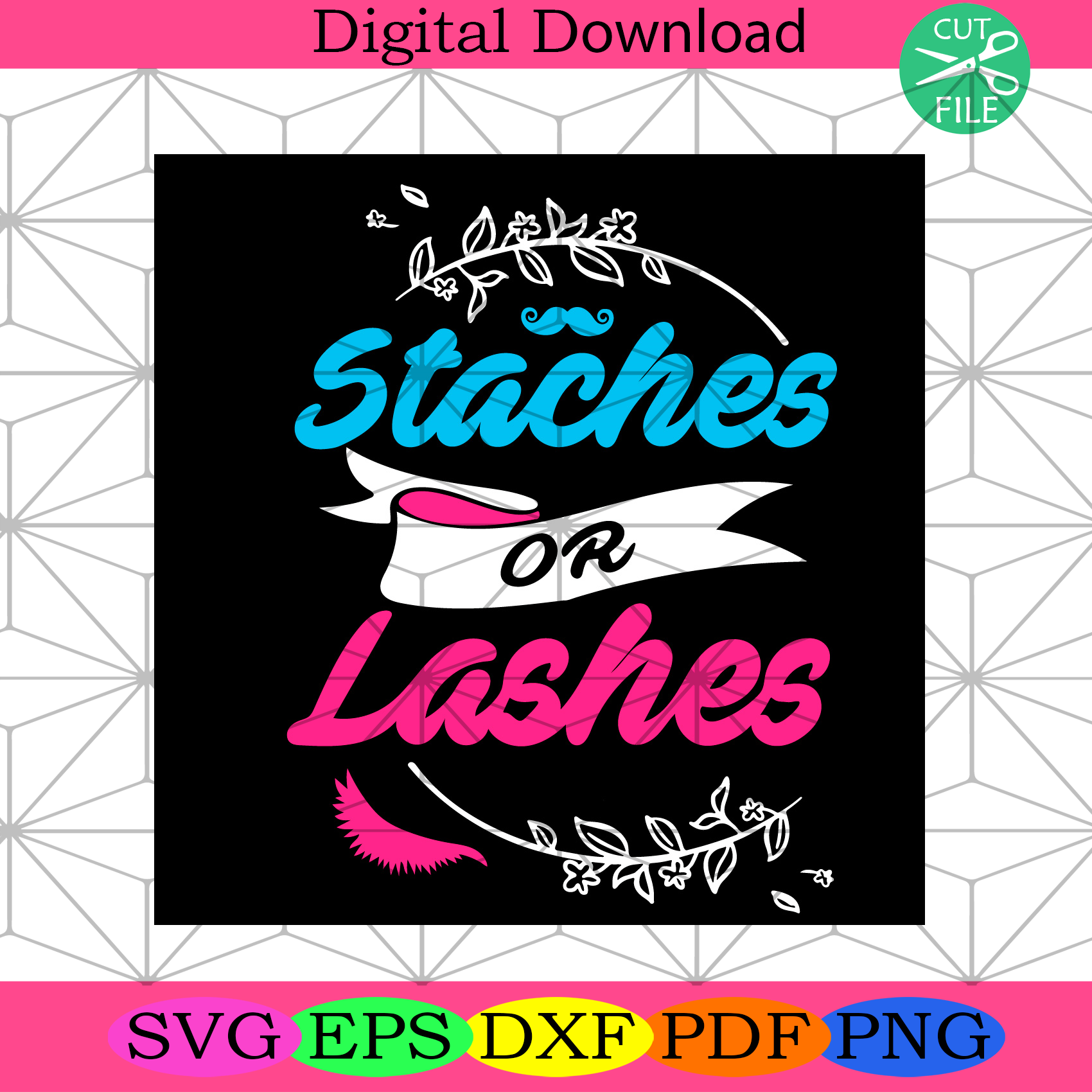 Staches Or Lashes Svg Trending Svg, Staches Svg, Lashes Svg