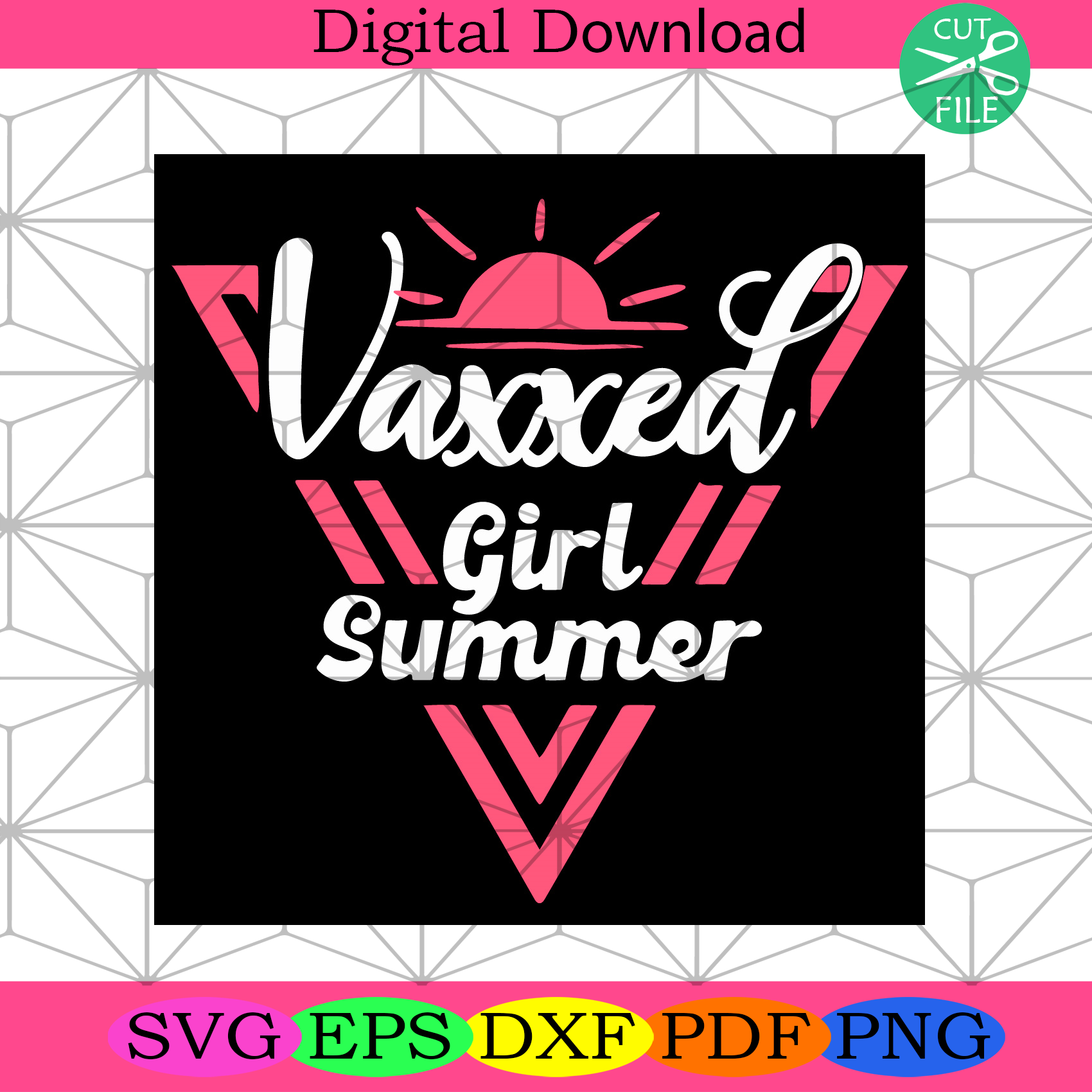 Vaxxed Girl Summer Svg Trending Svg, Vaxxed Svg, Girl Svg