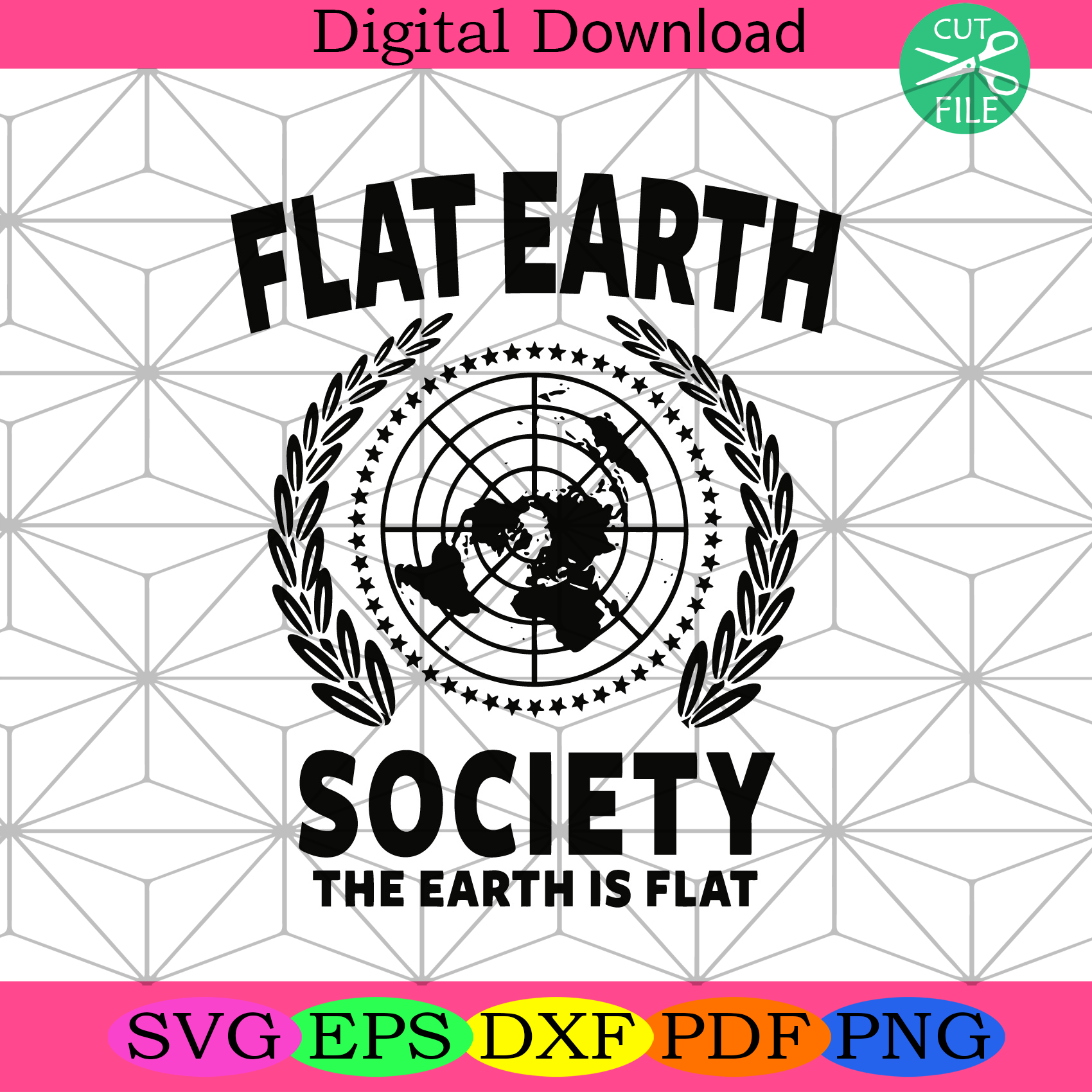 Flat Earth Society The Earth Is Flat Svg Trending Svg, Canada Svg