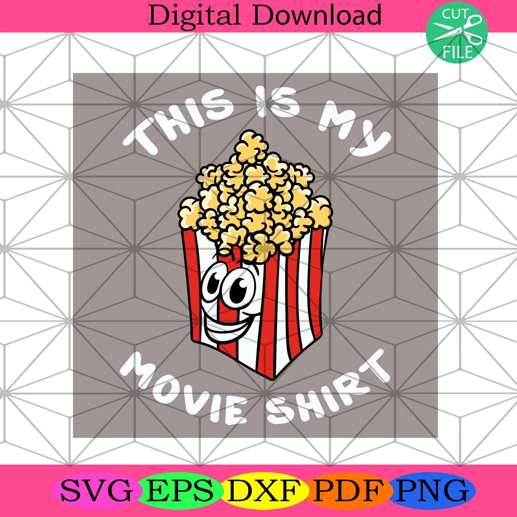 This Is My Movie Svg Trending Svg, Popcorn Svg, Cinema Svg