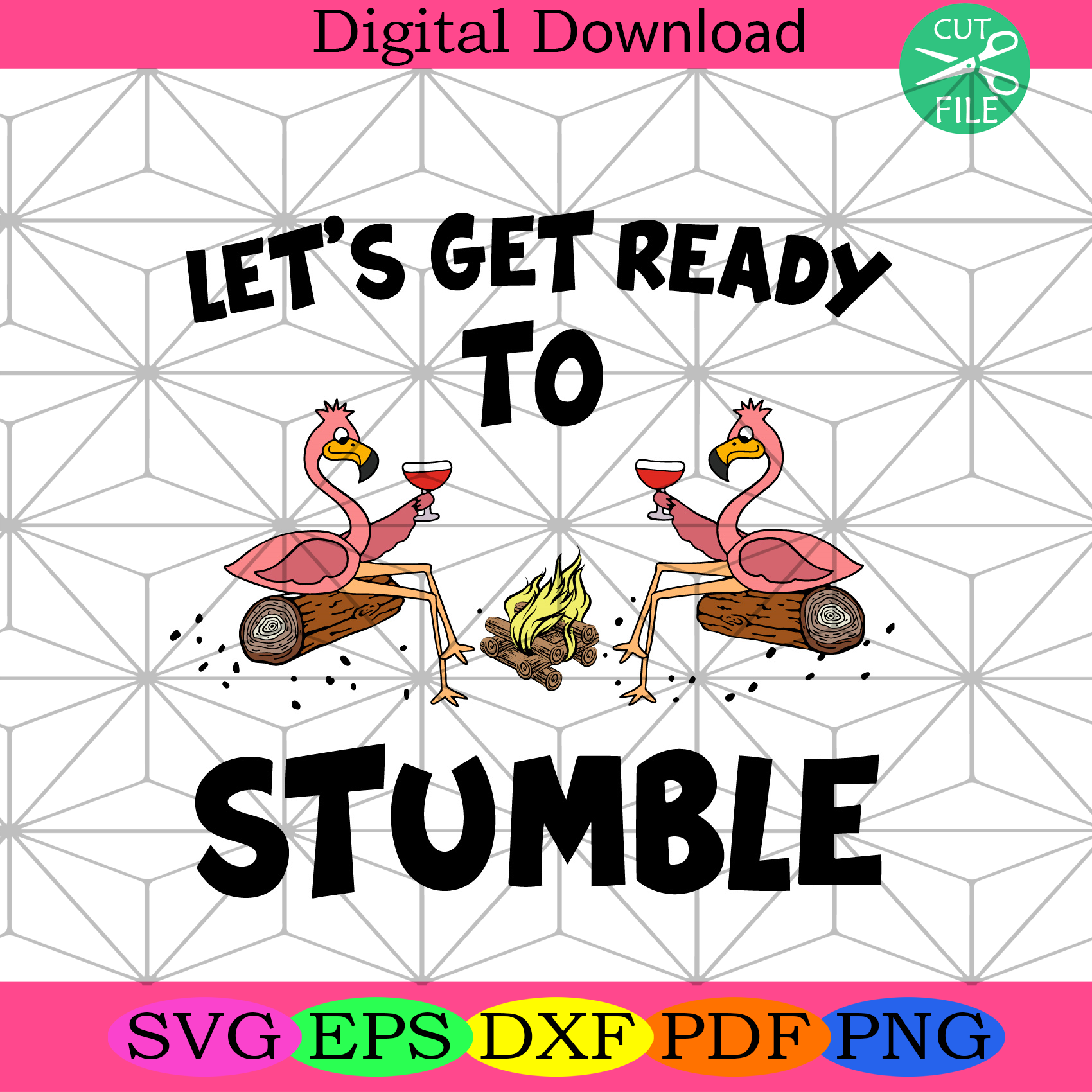 Lets Get Ready To Stumble Svg Trending Svg, Flamingos Svg