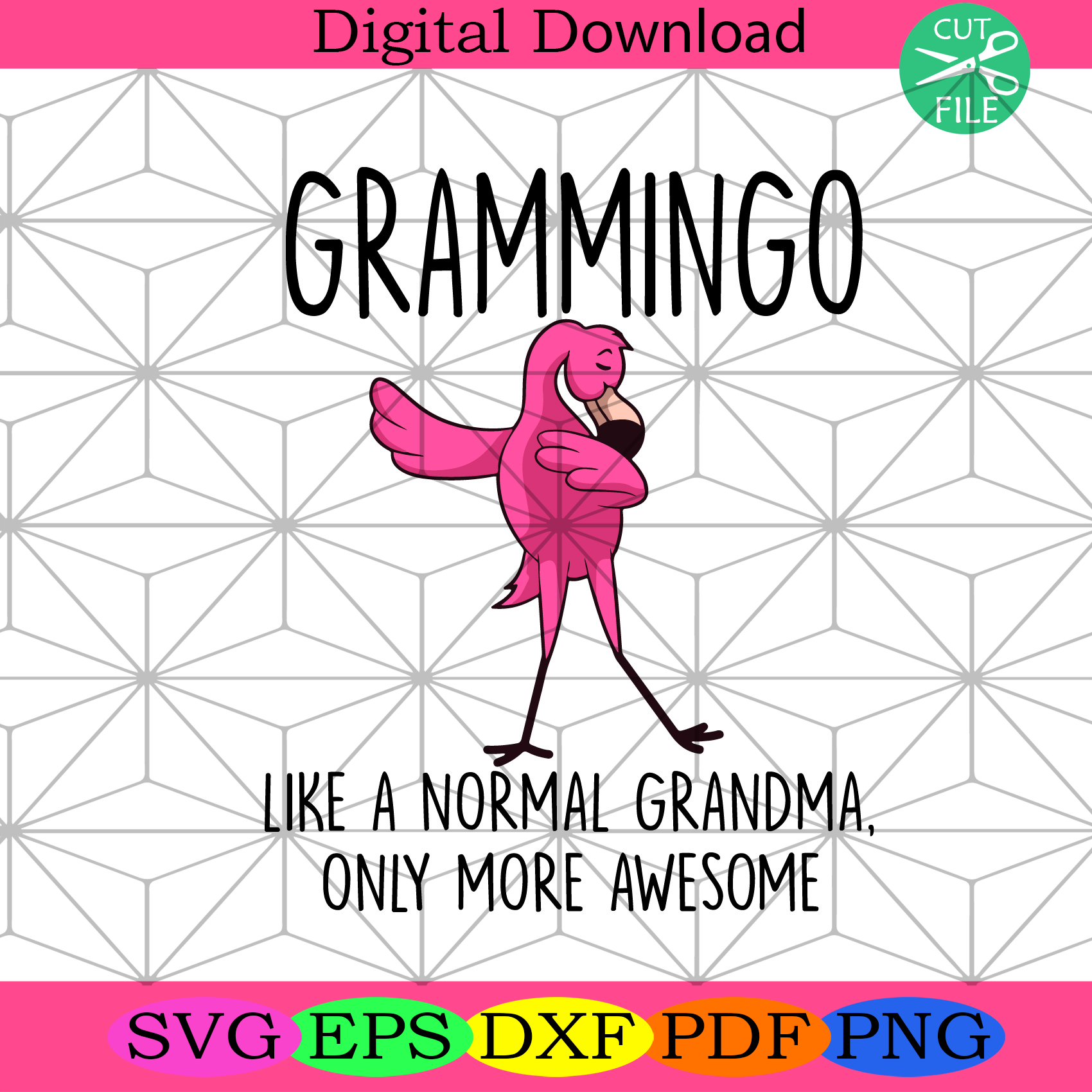 Grammingo Like A Normal Grandma Only Awesome Svg Trending Svg
