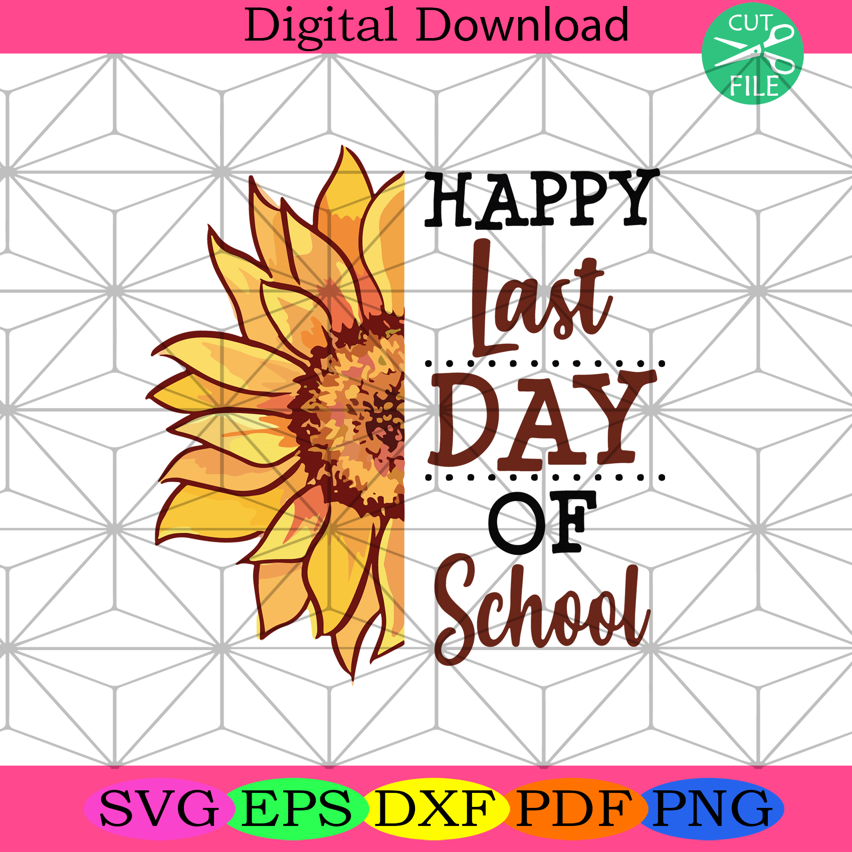 Happy Last Day Of School Svg Trending Svg, School Svg