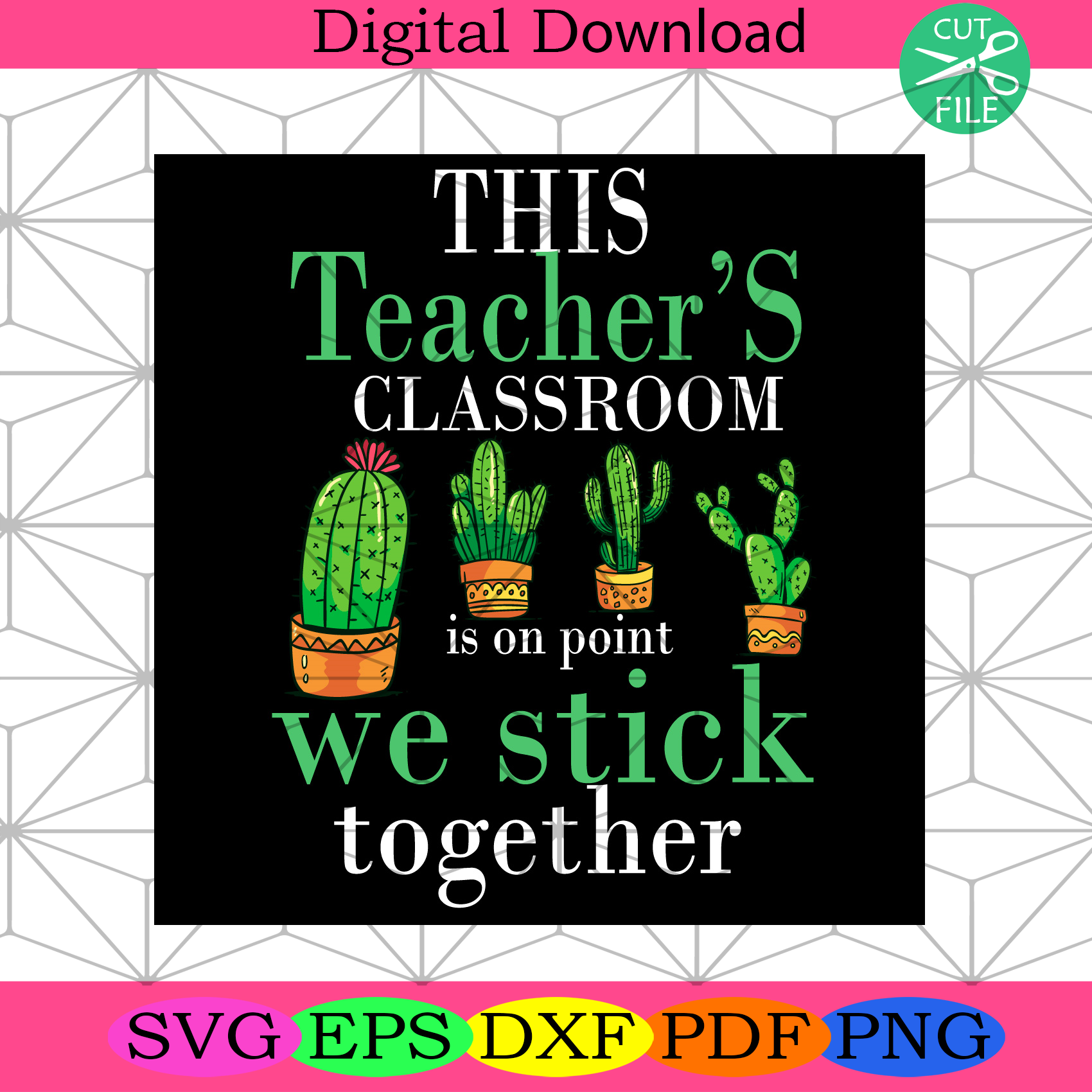 This Teachers Classroom We Stick Together Svg Trending Svg