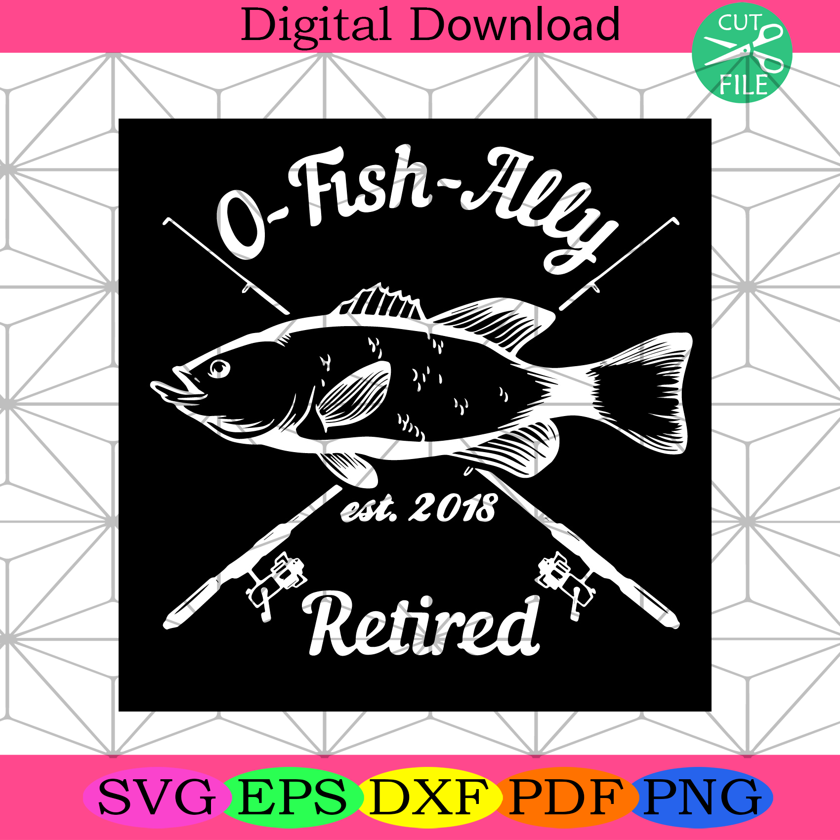 O Fish Ally Retired Svg Trending Svg, Fish Svg, Fishing Svg