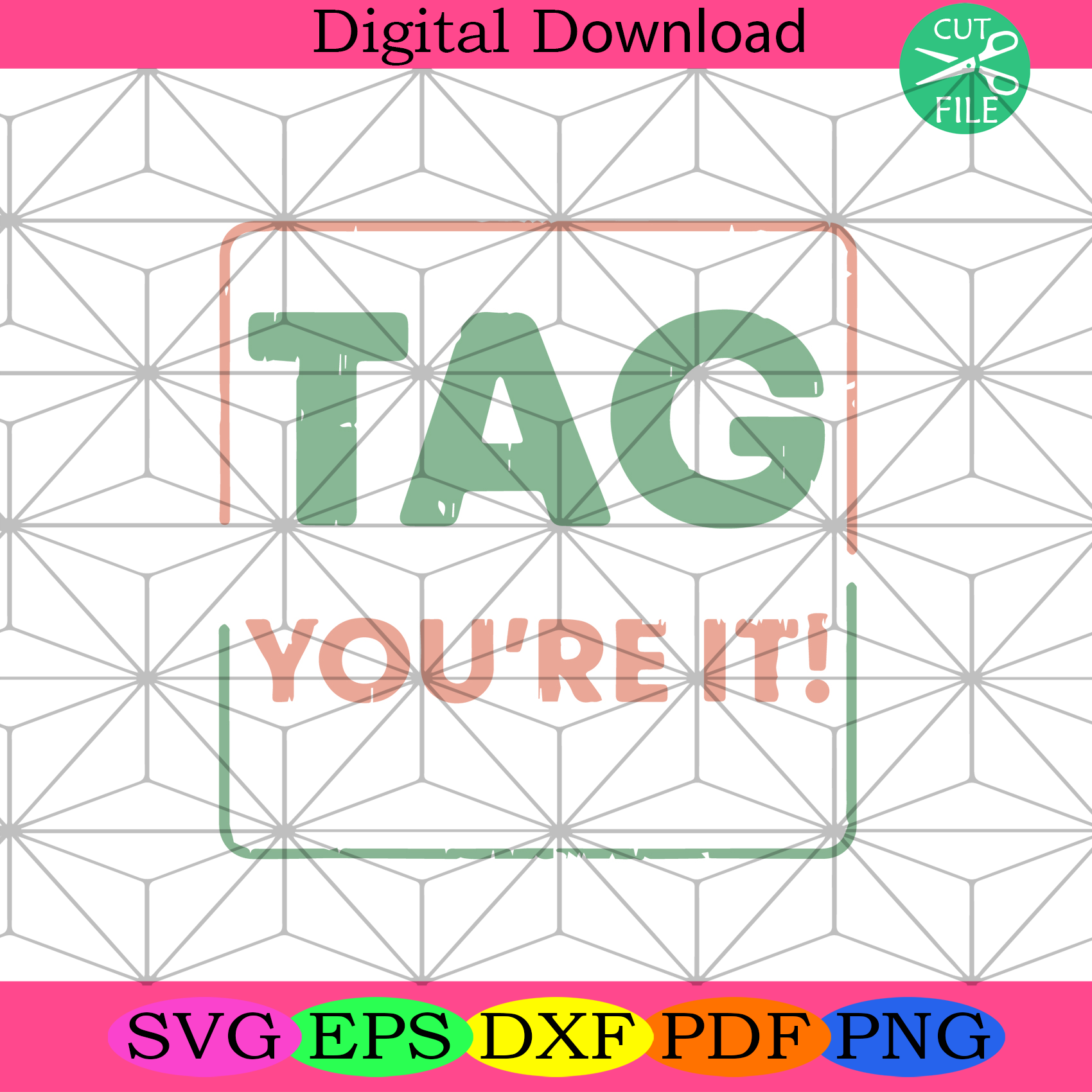Tag You Are It Svg Trending Svg, Tag Svg, Trending Tag Svg