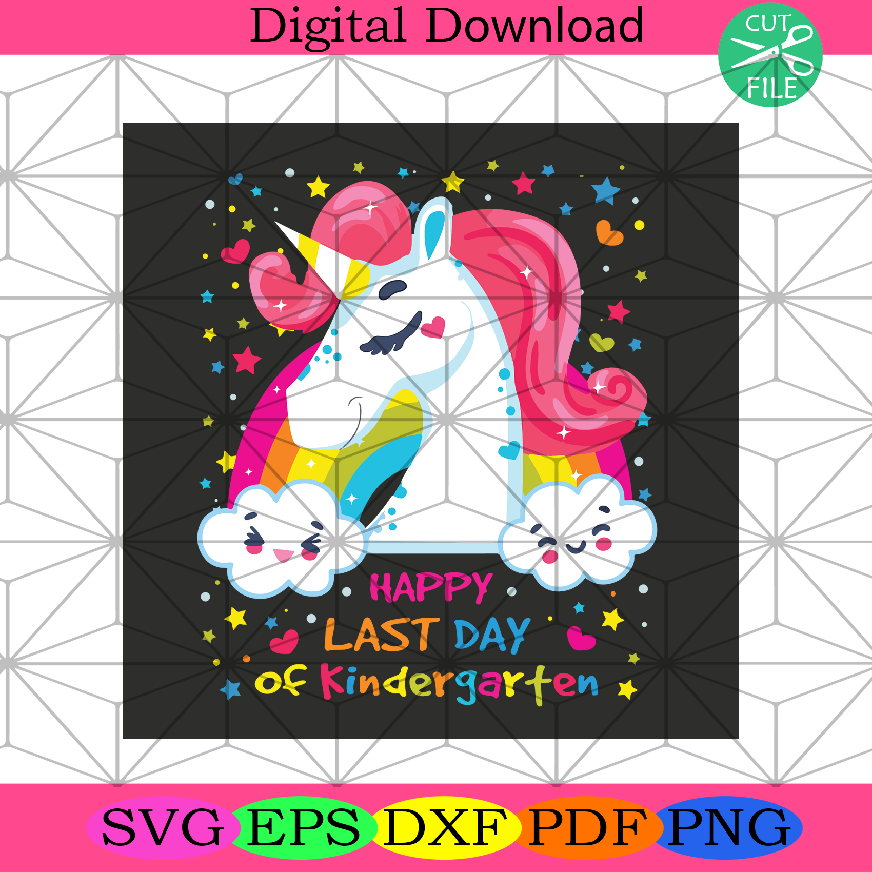 Happy Last Day Of Kindergarten Svg Trending Svg, Unicorn Svg