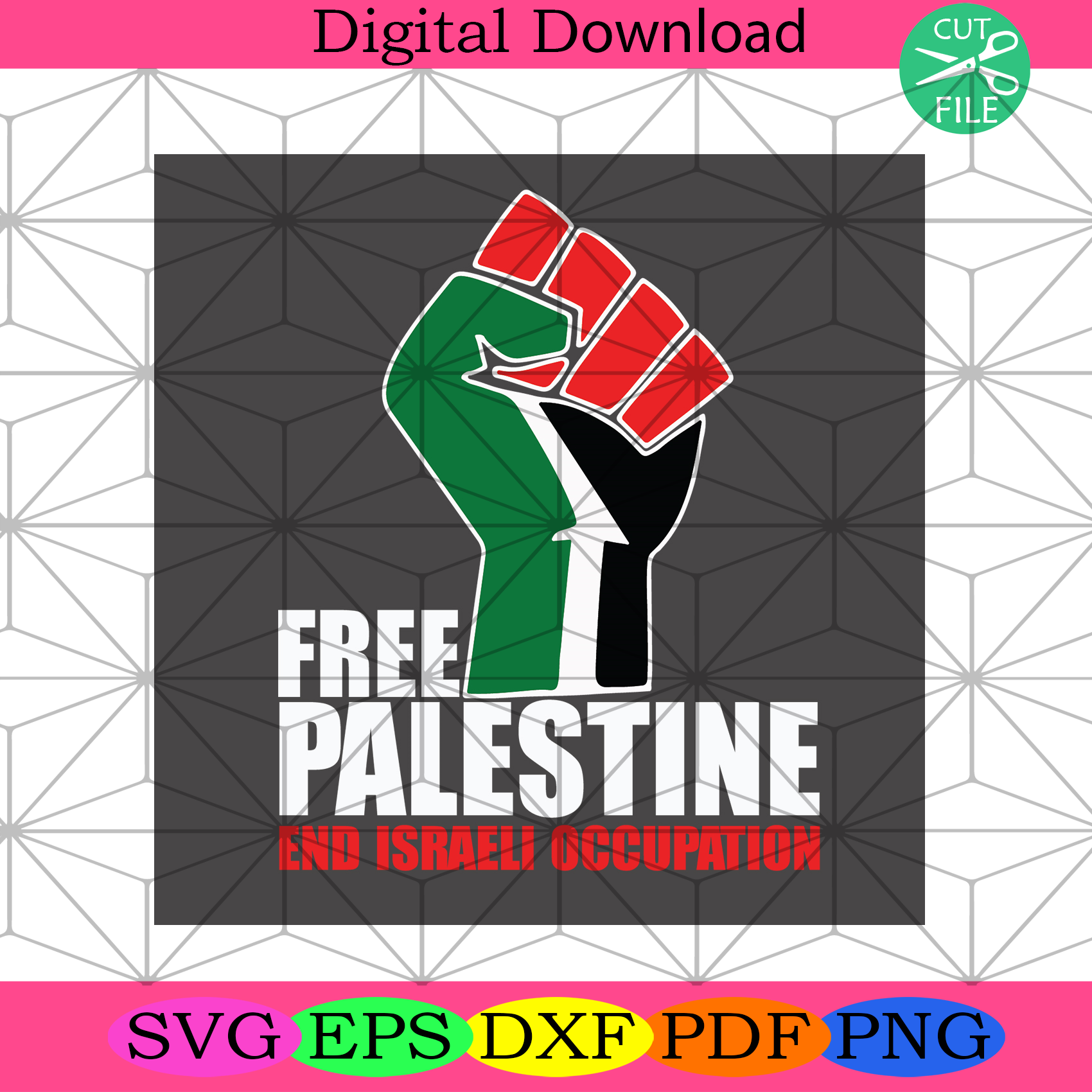 Free Palestine End Israeli Occupation Svg Trending Svg, Freedom Svg