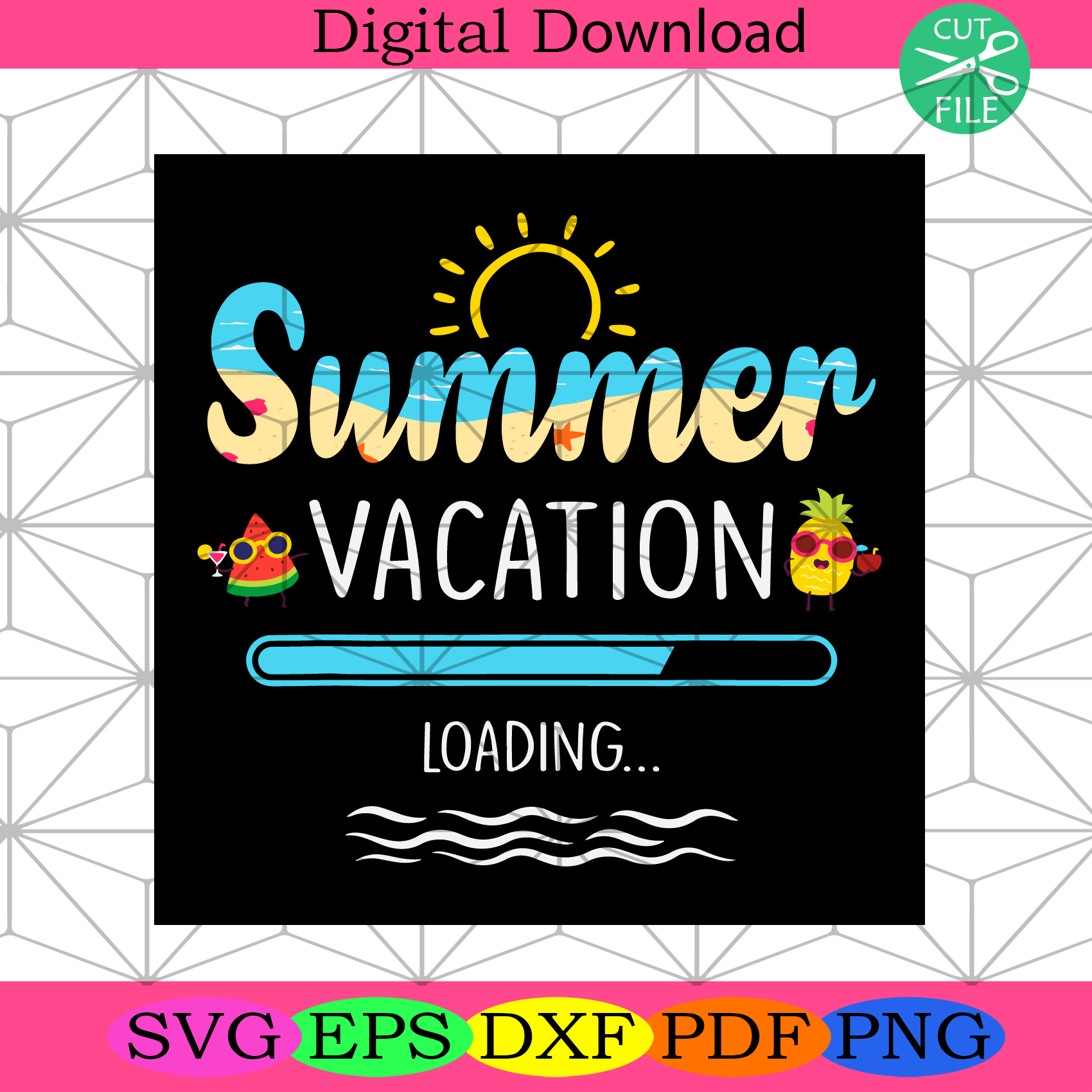 Summer Vacation Loading Svg Trending Svg, Summer Svg, Sunshine Svg