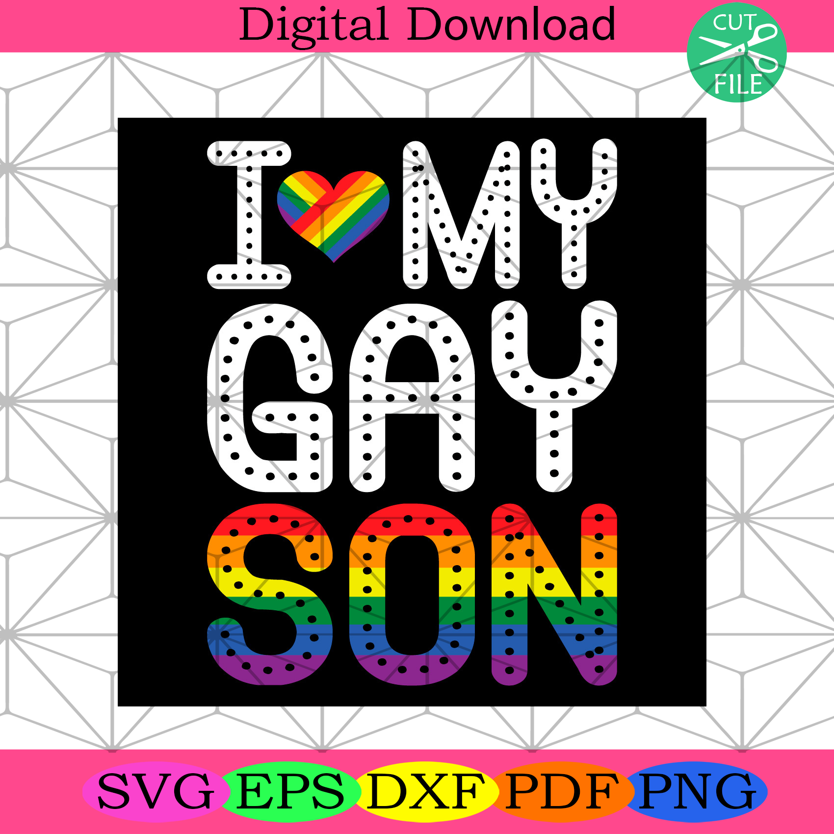 I Love My Gay Son Svg Lgbt Svg, Gay Svg, Son Svg, Rainbow Svg