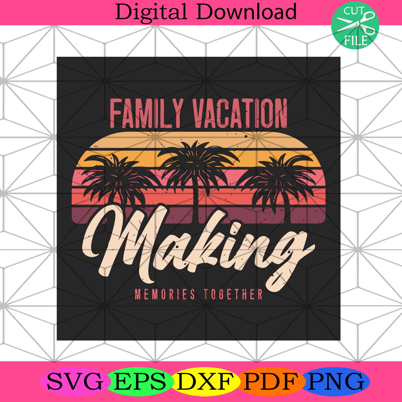 Free Free Family Vacay Svg 169 SVG PNG EPS DXF File