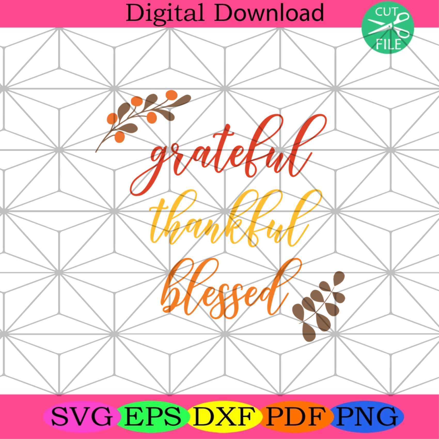 Thanksgiving Season Svg Thanksgiving Svg, Grateful Svg, Thankful Svg