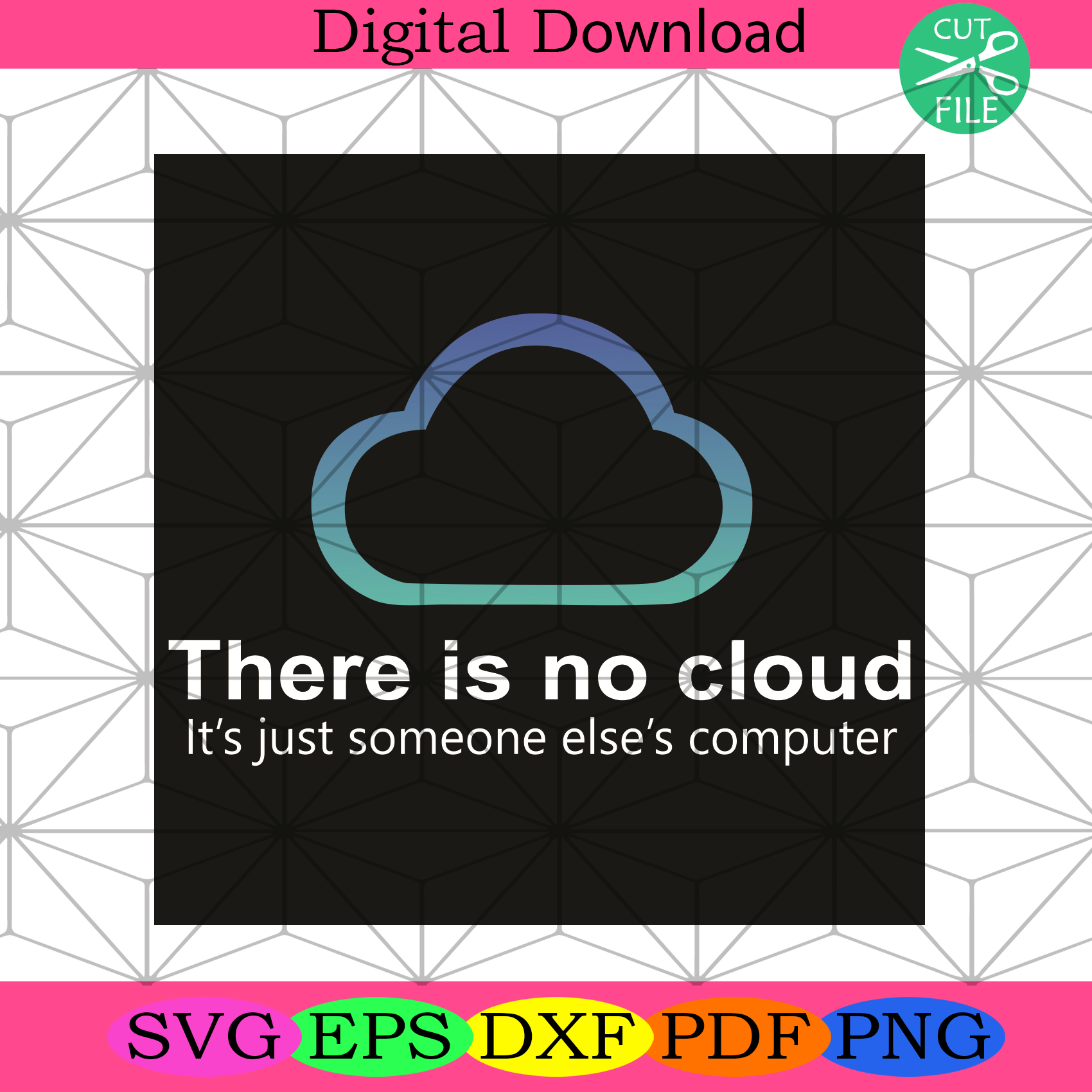 There Is No Cloud Svg Trending Svg, There Is No Cloud Svg
