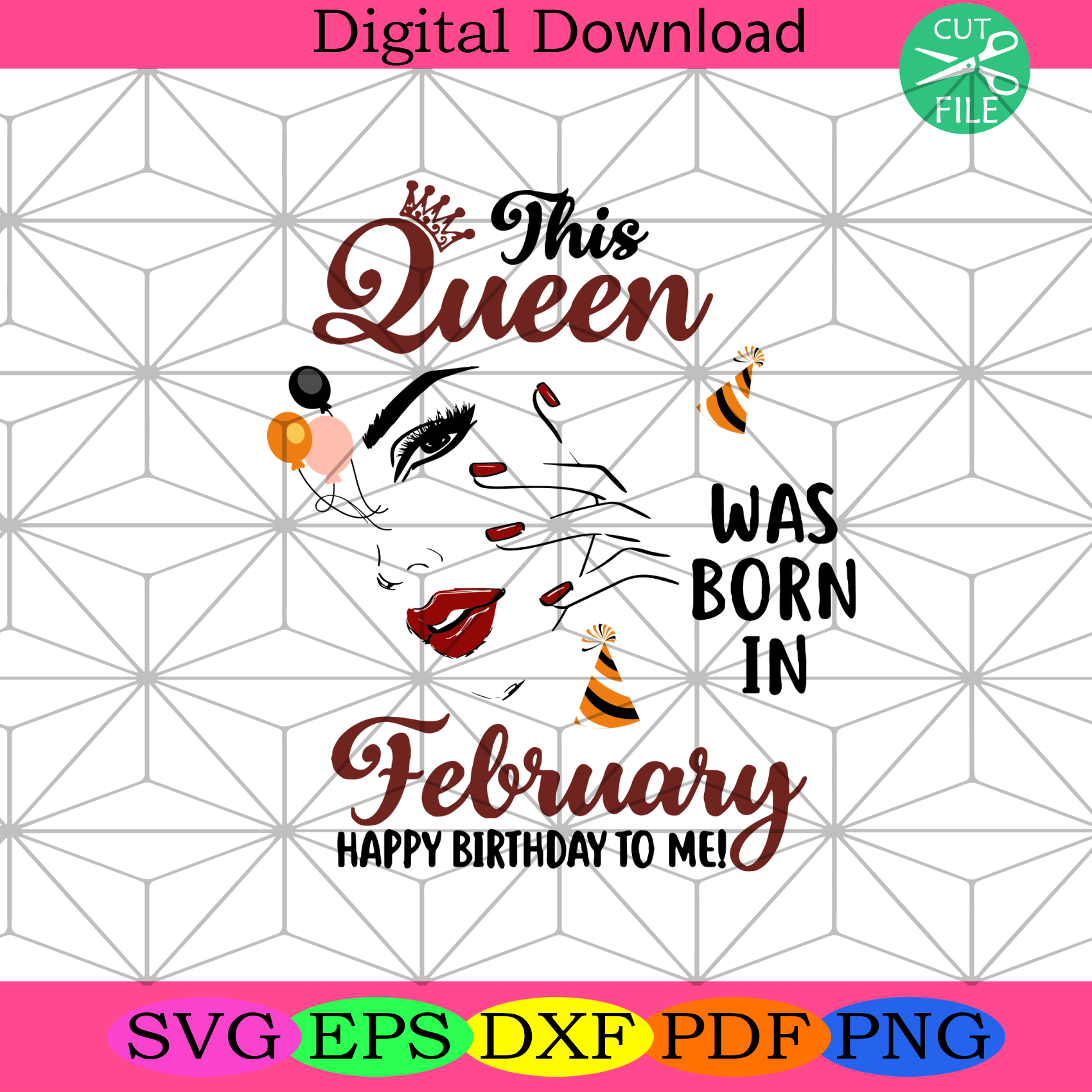 Free Free Happy Birthday Queen Svg 645 SVG PNG EPS DXF File