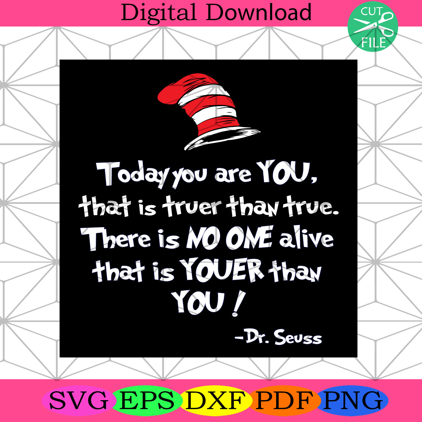 Today You Are You Dr Suess Svg, Dr Seuss Svg, Cat In The Hat Svg - Silkysvg