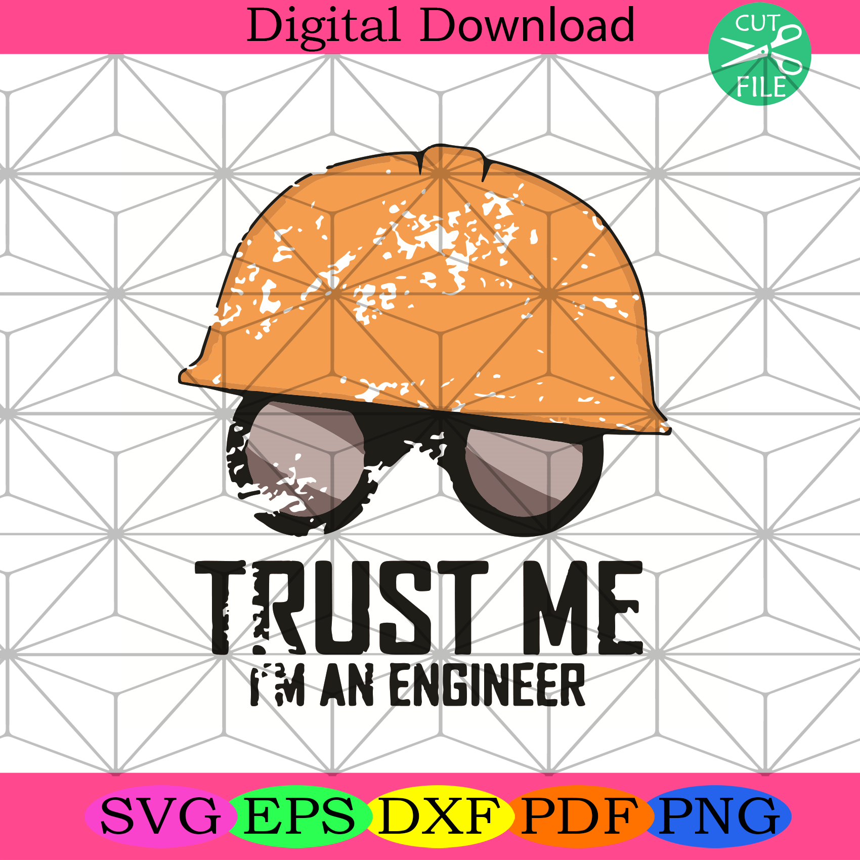 Trust Me I Am An Engineer Svg Trending Svg, Engineer Svg