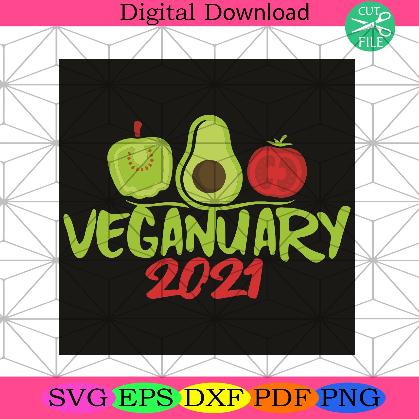 Veganuary 2021 Svg Trending Svg, January 2021 Svg