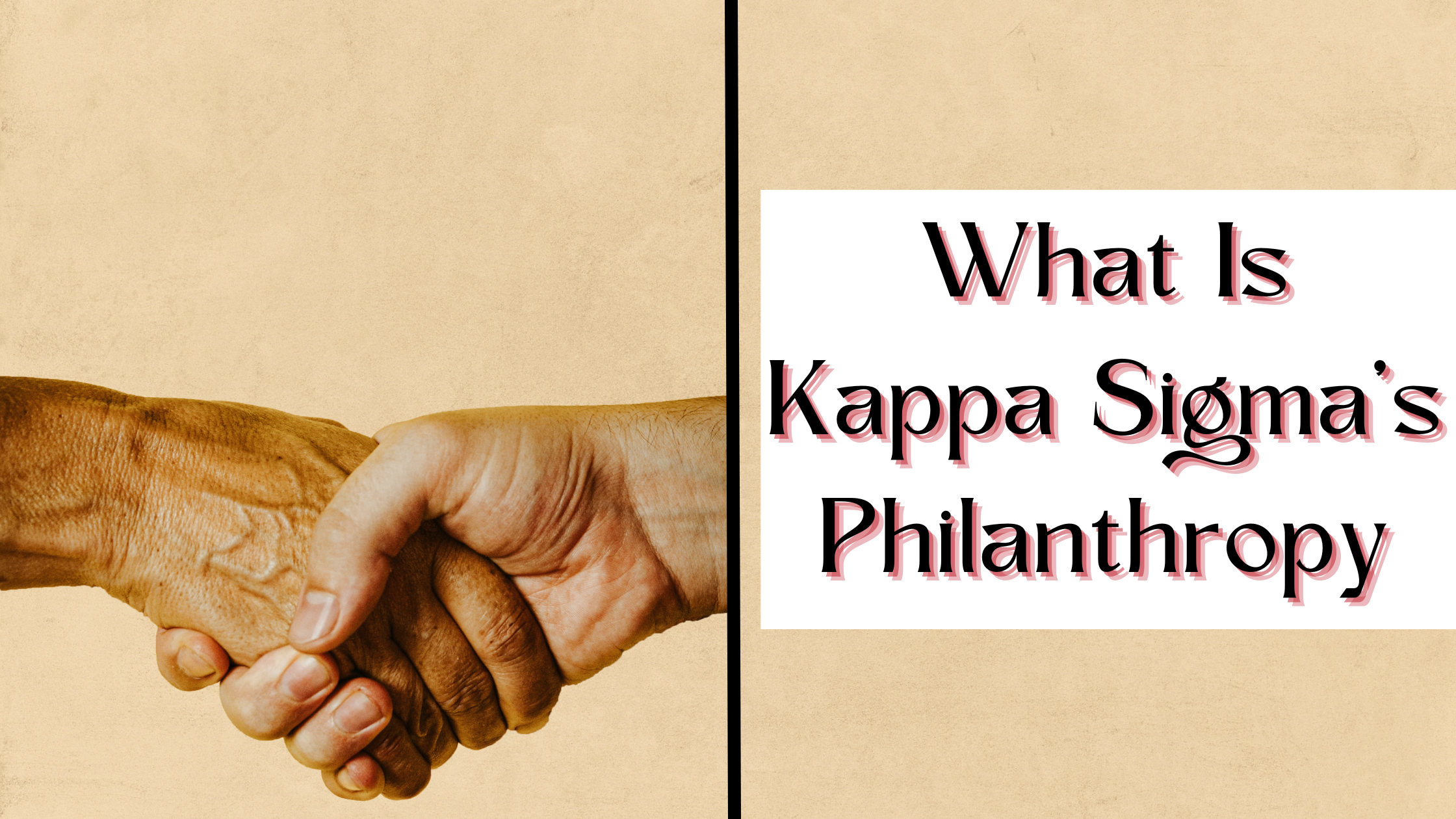 What is Kappa Philanthropy? – Kappa Sigma