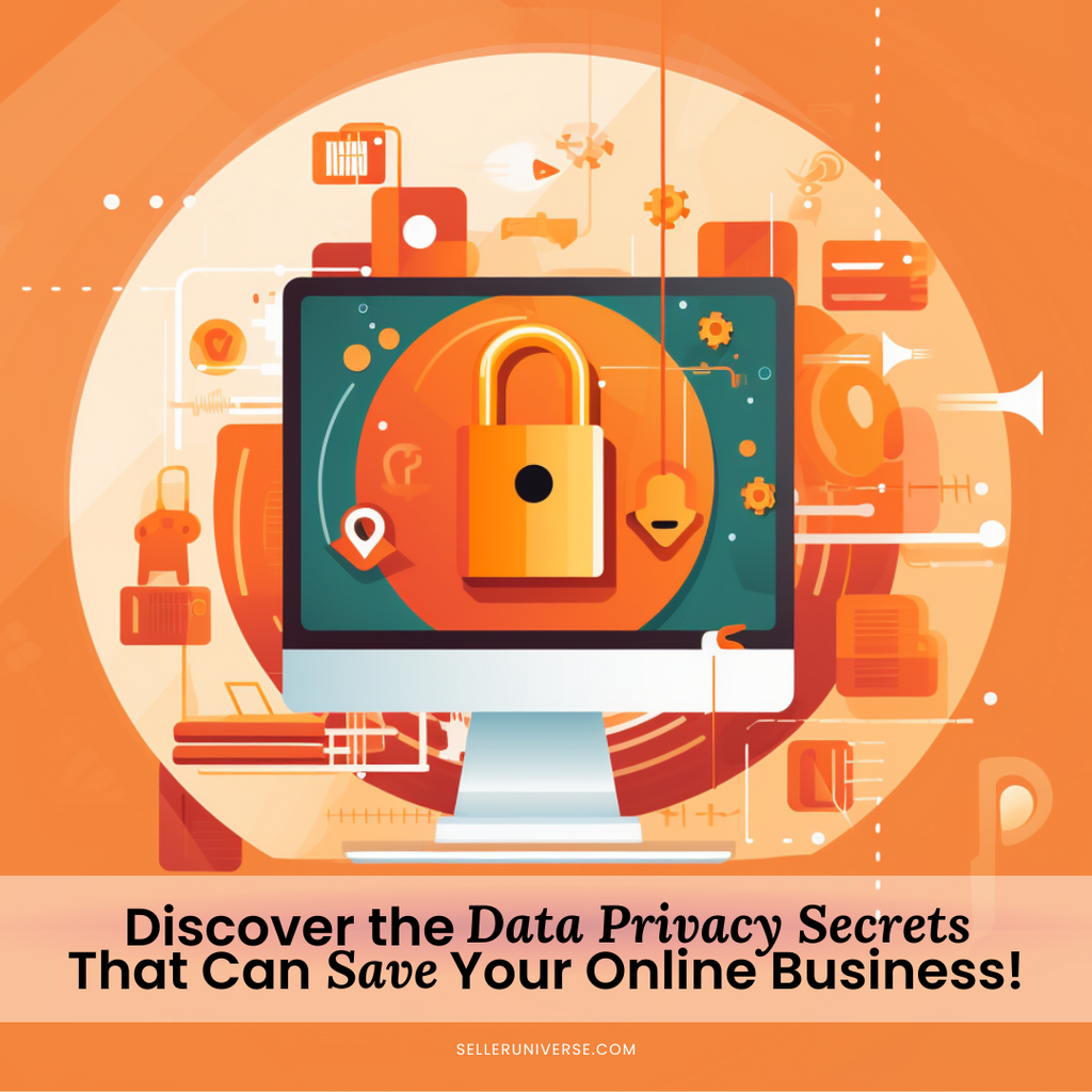 Data Privacy Compliance for E-commerce: What Online Sellers Need to Know