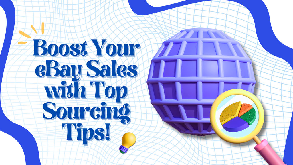 eBay Sourcing Products to Sell: Strategies for Success