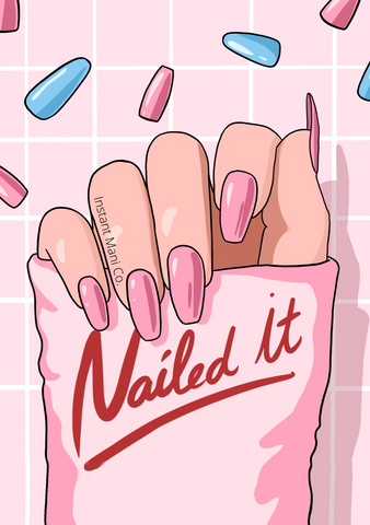 illustration of hand wearing Instant Mani Co. press-on nails with phrase Nailed It