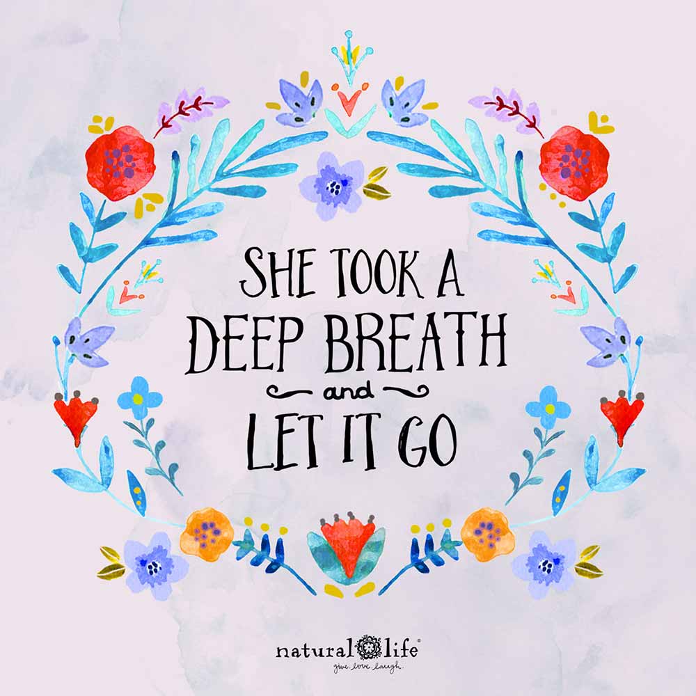 Graphic that says She took a deep breath and let it go