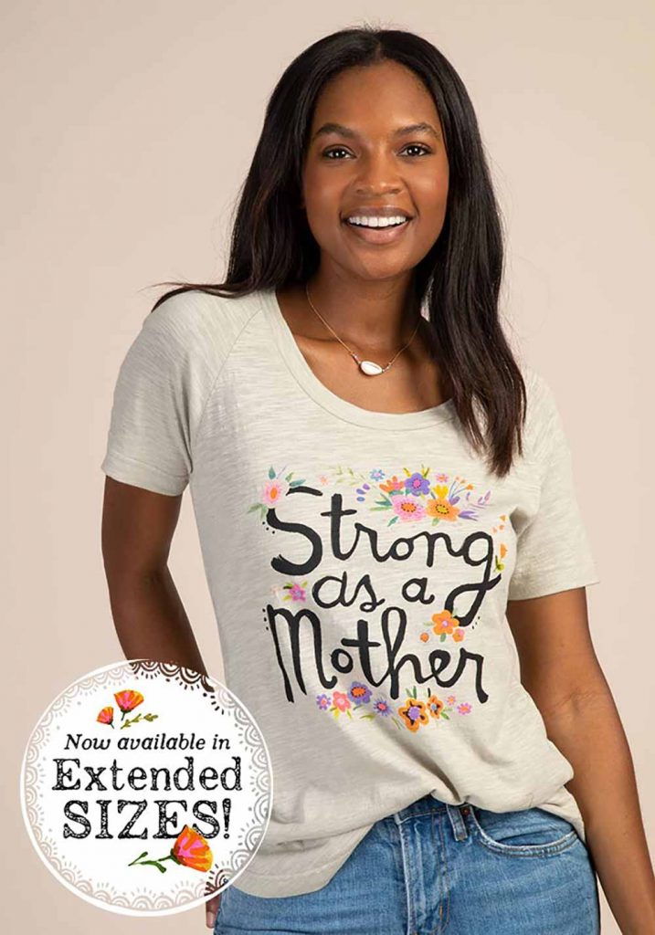 Perfect Mother's Day Gifts like a comfy tee that says strong as a mother