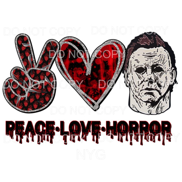 Download Peace Love Horror 7 Michael Myers Halloween Sublimation Transfers Mygypsies