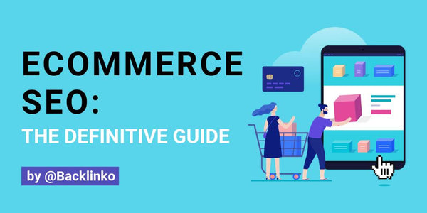 Brian Dean Ecommerce SEO Guide