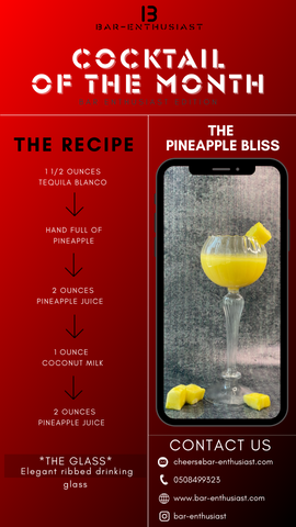 Cocktail of the month poster - The Pineapple Bliss