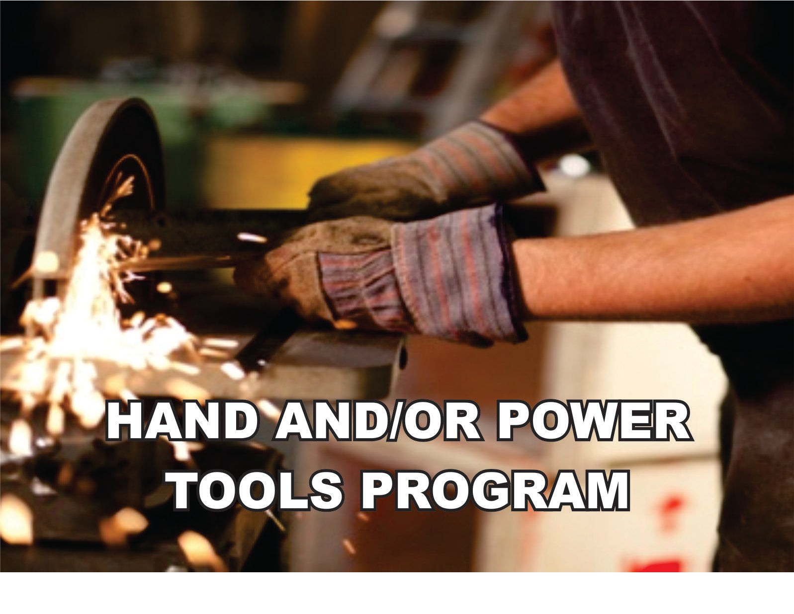 Hand and/or Power Tools Program - ISNetworld RAVS Section - US