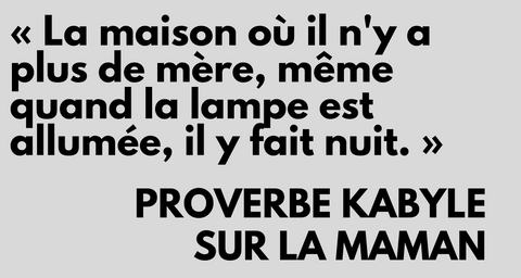 Proverbe Kabyle Sur La Maman