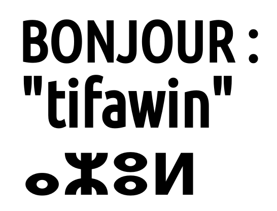 Bonjour en Kabyle: tifawin