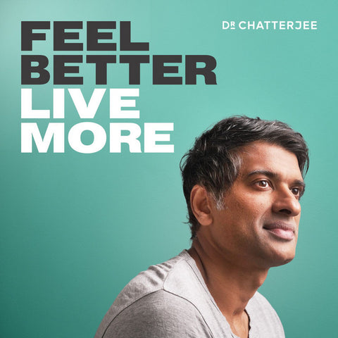 Feel better Live more podcast