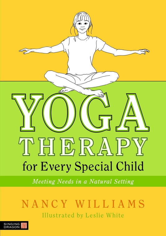 Yoga Therapy Foundations, Tools, and Practice by No Author Listed