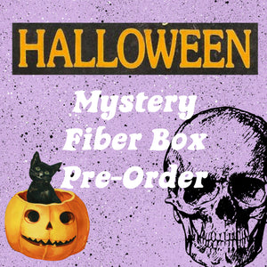 Halloween Mystery Fiber Box Pre-Order